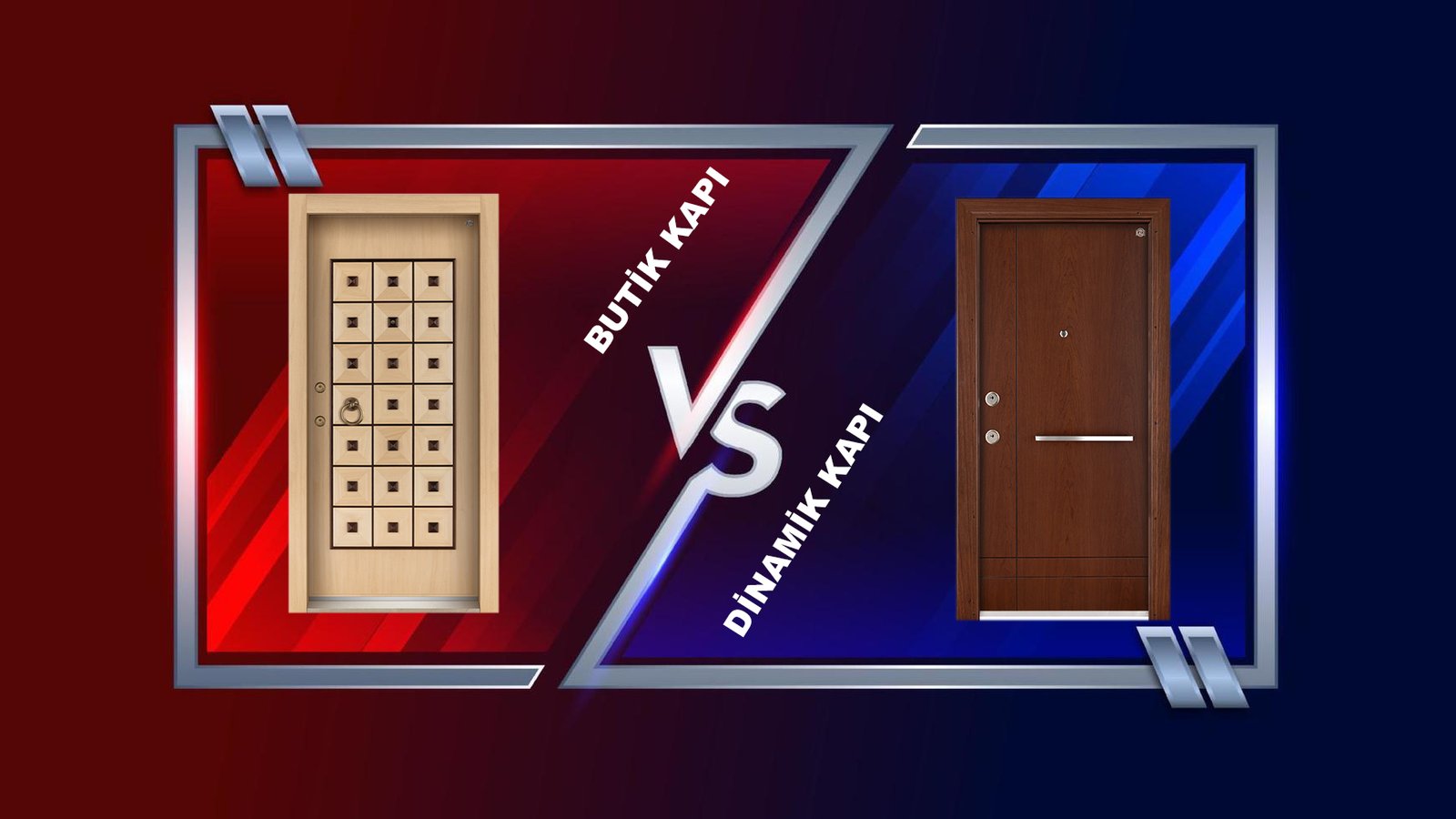 Butik Kapı ve Dinamik Kapı Karşılaştırması
